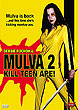 MULVA 2: KILL TEEN APE!